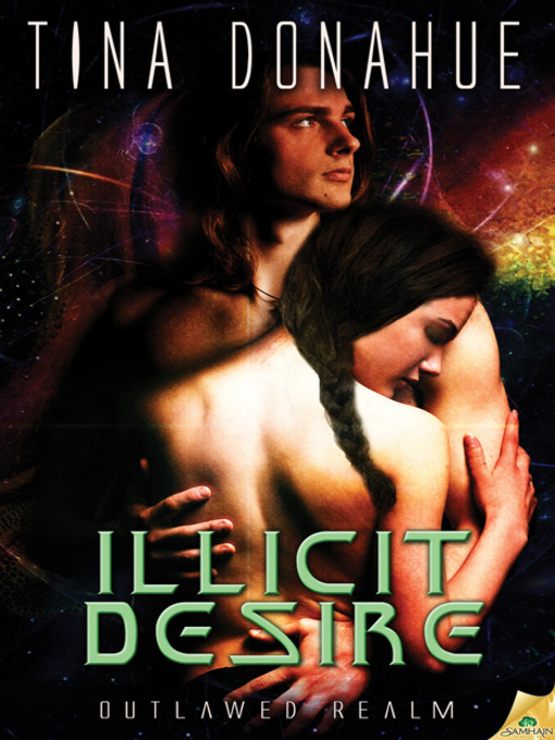 Title details for Illicit Desire by Tina Donahue - Available